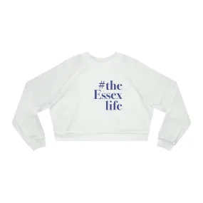 #theessexlife Women's Cropped Fleece Pullover